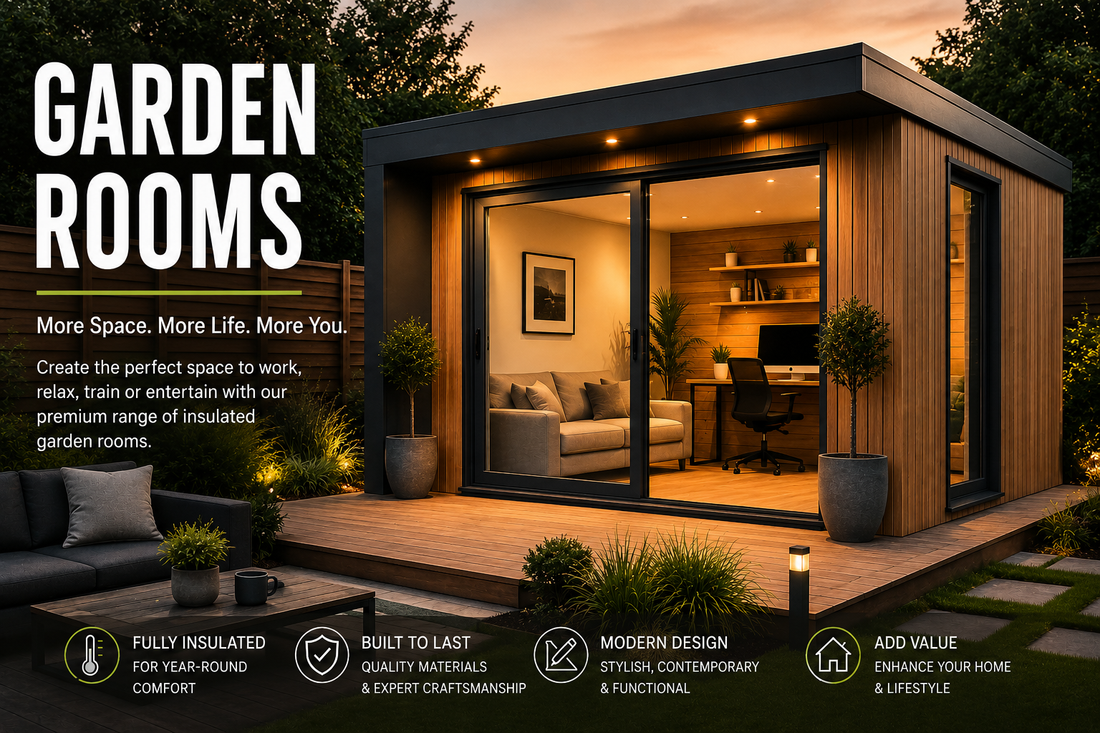 Why Garden Rooms Are One of the Best Investments for Your Home
